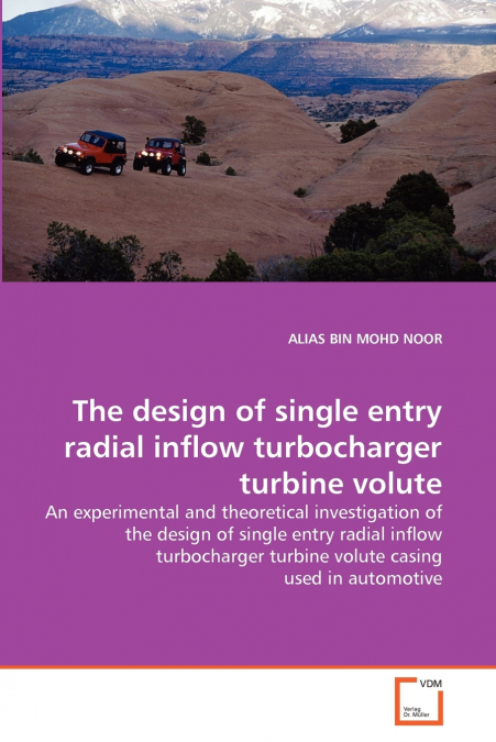 The design of single entry radial inflow turbocharger turbine volute