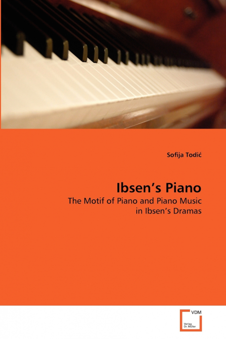 Ibsen’s Piano