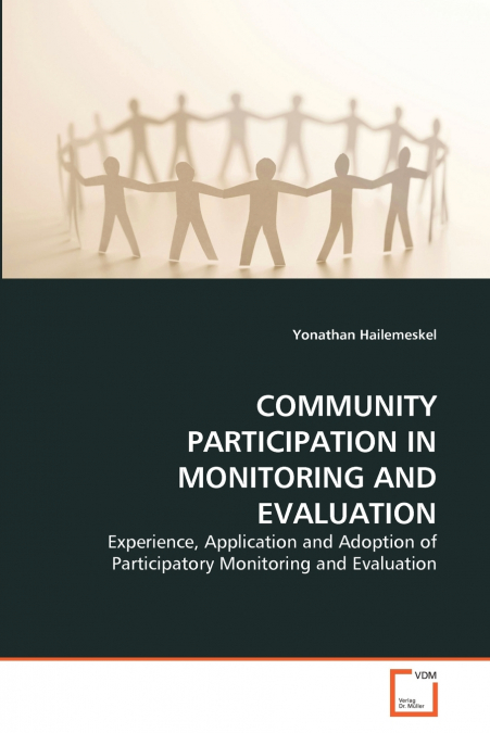 COMMUNITY PARTICIPATION IN MONITORING AND EVALUATION