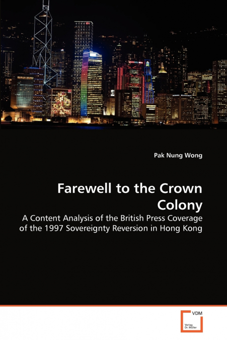 Farewell to the Crown Colony