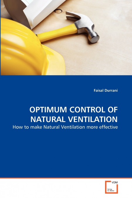 OPTIMUM CONTROL OF NATURAL VENTILATION