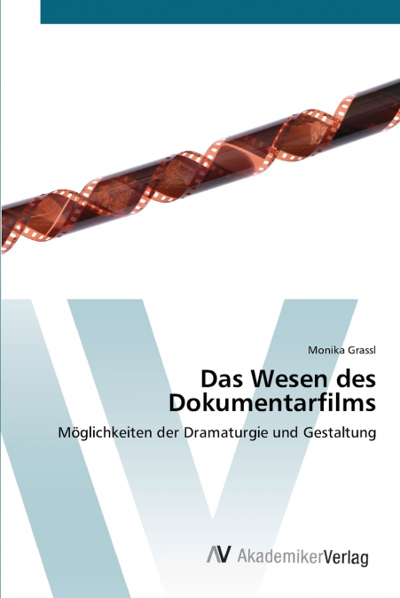 Das Wesen des Dokumentarfilms