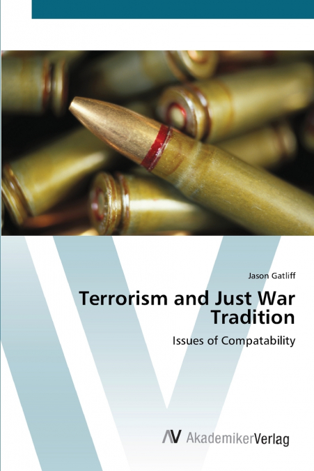Terrorism and Just War Tradition