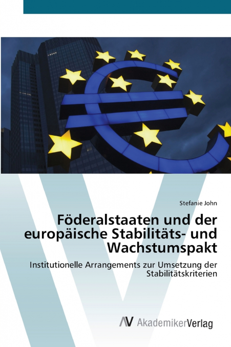 Föderalstaaten und der europäische Stabilitäts- und Wachstumspakt