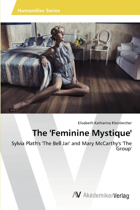 The ’Feminine Mystique’