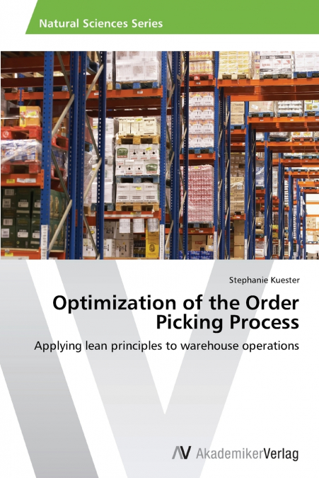 Optimization of the Order Picking Process