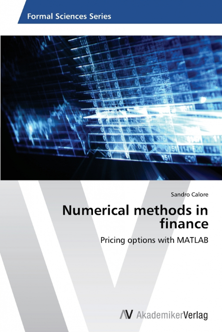 Numerical methods in finance