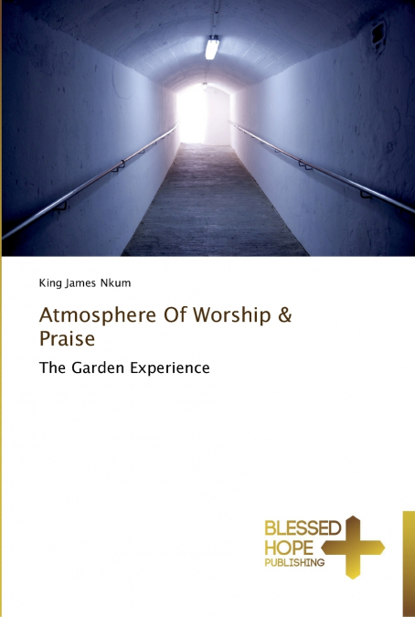 Atmosphere Of Worship & Praise