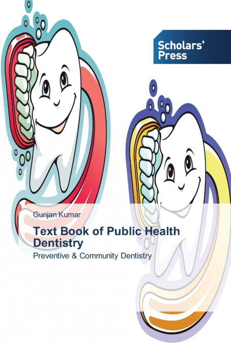 Text Book of Public Health Dentistry