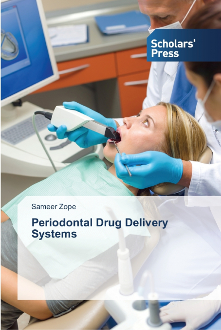 Periodontal Drug Delivery Systems