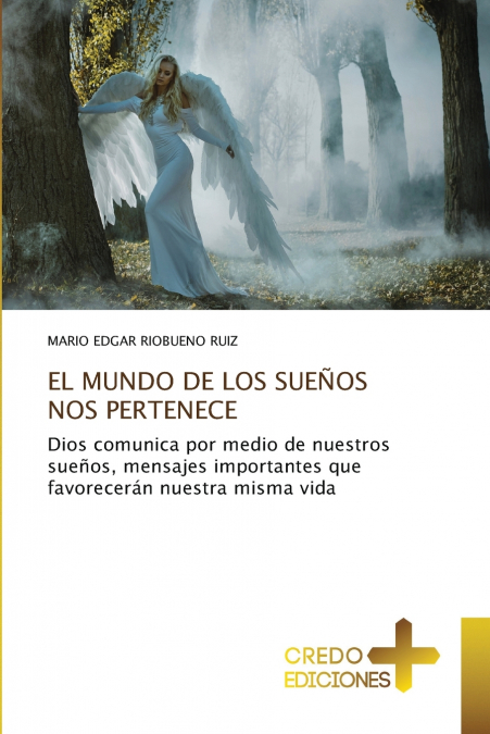 EL MUNDO DE LOS SUEÑOS NOS PERTENECE