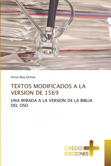 TEXTOS MODIFICADOS A LA VERSION DE 1569