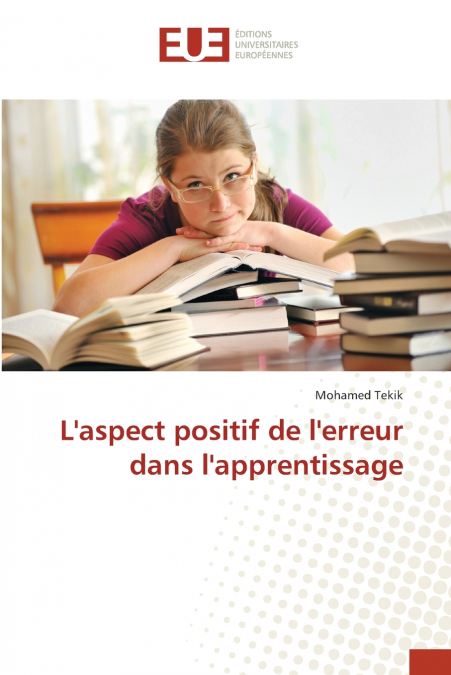 L’aspect positif de l’erreur dans l’apprentissage