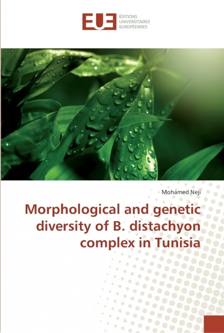 Morphological and genetic diversity of B. distachyon complex in Tunisia