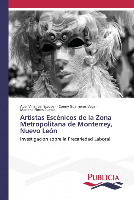 Artistas Escénicos de la Zona Metropolitana de Monterrey, Nuevo León
