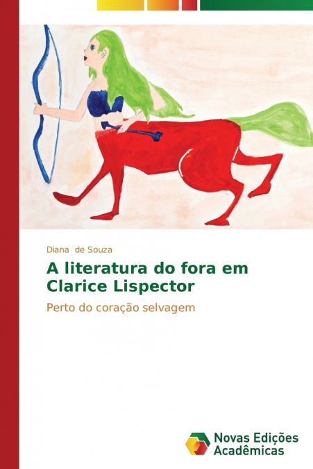 A literatura do fora em Clarice Lispector