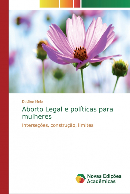 Aborto Legal e políticas para mulheres