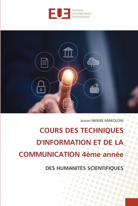COURS DES TECHNIQUES D’INFORMATION ET DE LA COMMUNICATION 4ème année