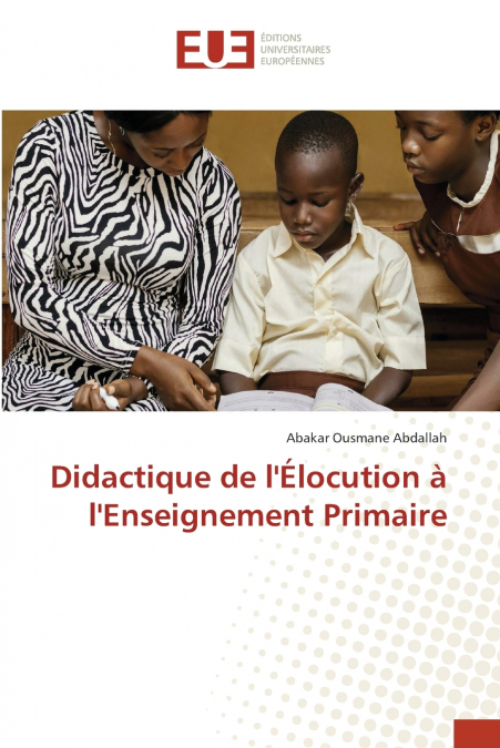 Didactique de l’Élocution à l’Enseignement Primaire