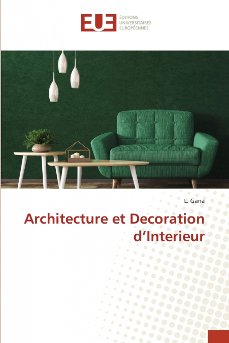 Architecture et Decoration d’Interieur