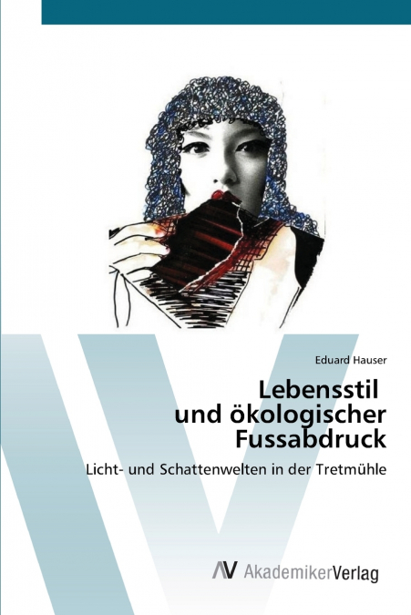 Lebensstil und ökologischer Fussabdruck