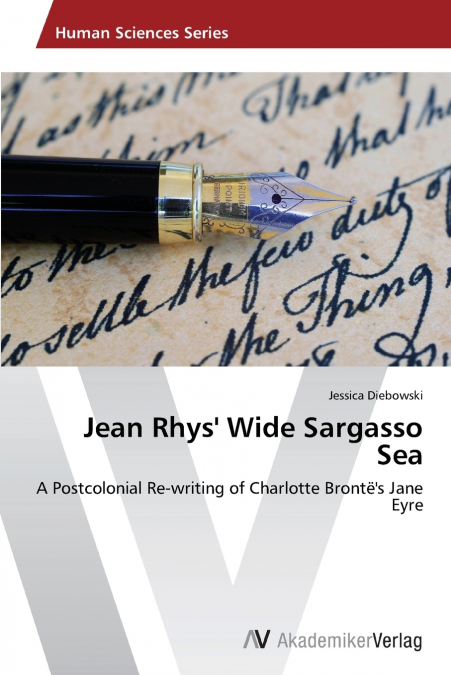 Jean Rhys’ Wide Sargasso Sea