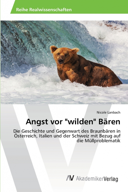 Angst vor 'wilden' Bären