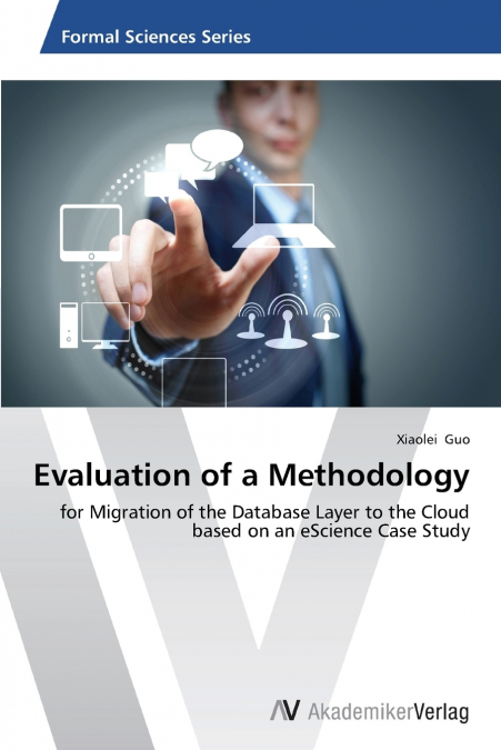 Evaluation of a Methodology