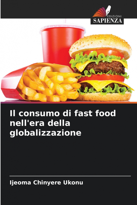Il consumo di fast food nell’era della globalizzazione