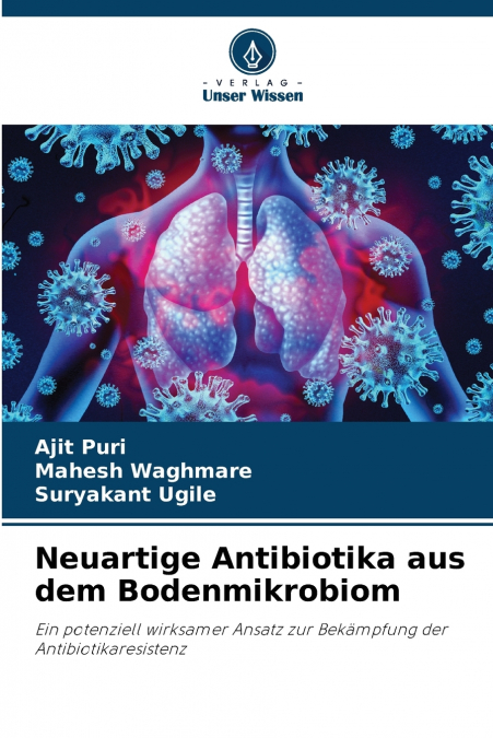 Neuartige Antibiotika aus dem Bodenmikrobiom
