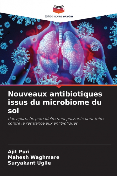 Nouveaux antibiotiques issus du microbiome du sol