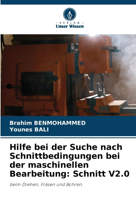 Hilfe bei der Suche nach Schnittbedingungen bei der maschinellen Bearbeitung