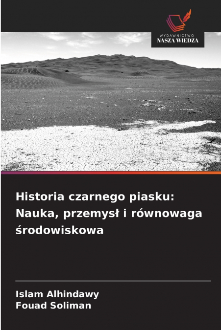Historia czarnego piasku