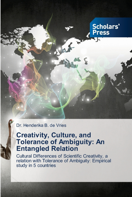 Creativity, Culture, and Tolerance of Ambiguity