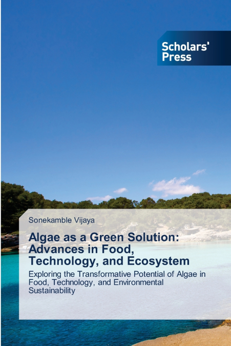 Algae as a Green Solution