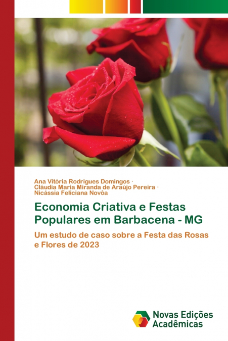 Economia Criativa e Festas Populares em Barbacena - MG