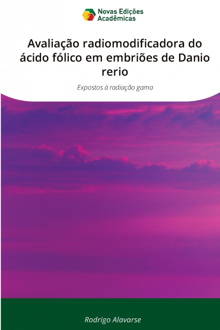 Avaliação radiomodificadora do ácido fólico em embriões de Danio rerio