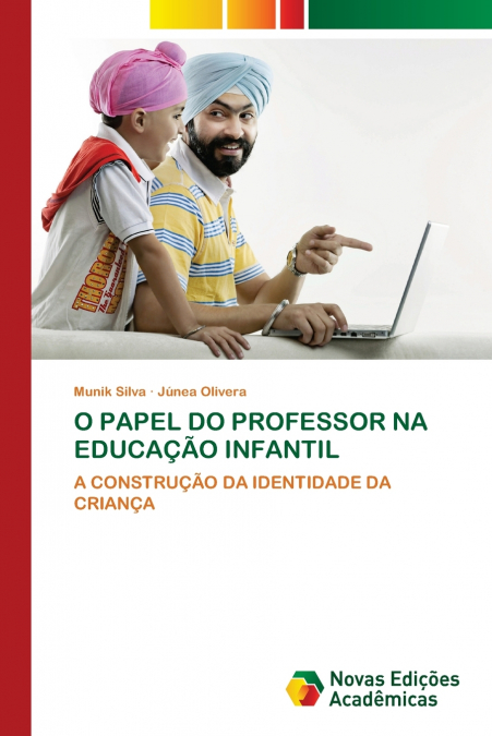 O PAPEL DO PROFESSOR NA EDUCAÇÃO INFANTIL