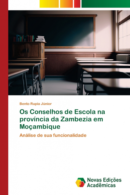 Os Conselhos de Escola na província da Zambezia em Moçambique