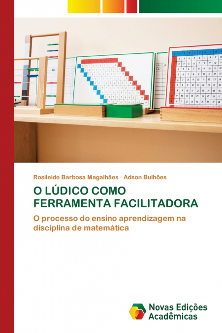 O LÚDICO COMO FERRAMENTA FACILITADORA