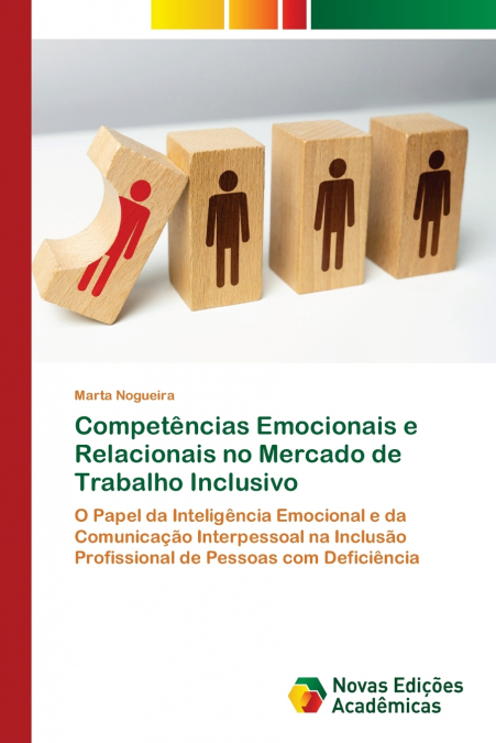 Competências Emocionais e Relacionais no Mercado de Trabalho Inclusivo