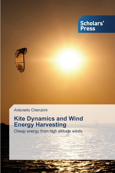 Kite Dynamics and Wind Energy Harvesting
