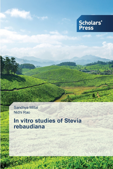 In vitro studies of Stevia rebaudiana
