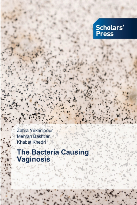 The Bacteria Causing Vaginosis
