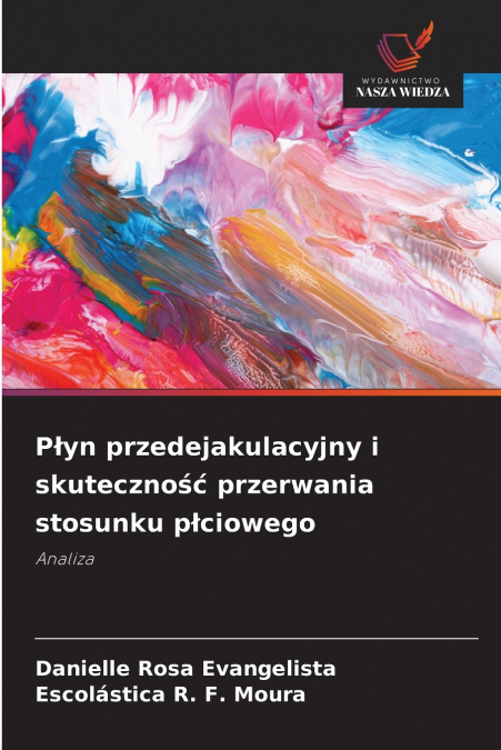Płyn przedejakulacyjny i skuteczność przerwania stosunku płciowego