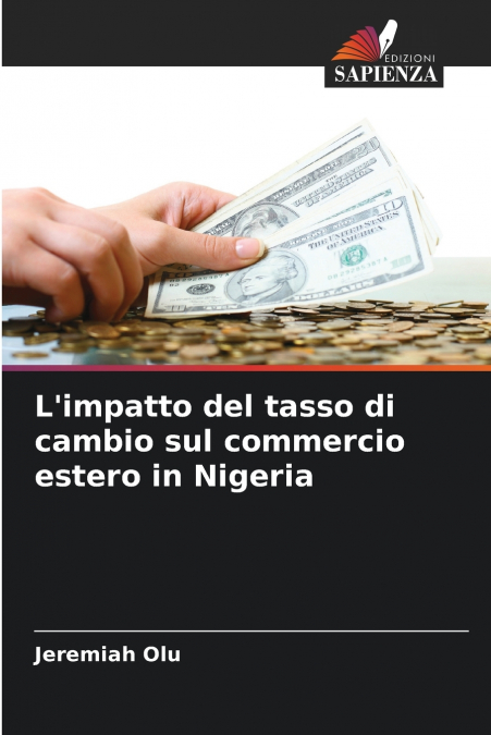 L’impatto del tasso di cambio sul commercio estero in Nigeria