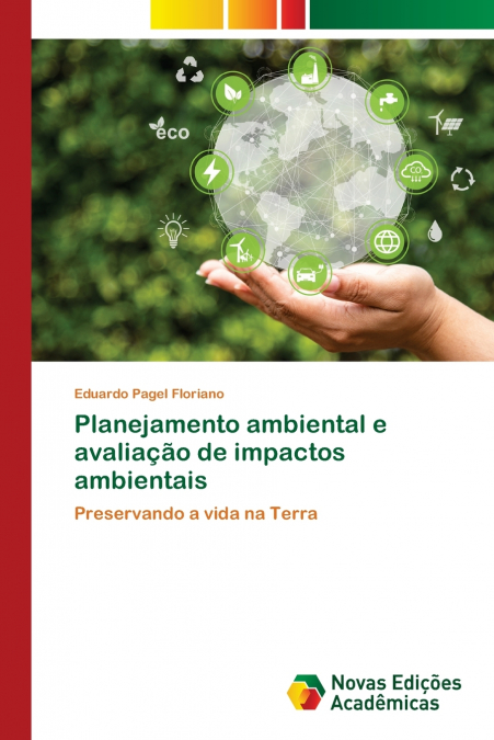 Planejamento ambiental e avaliação de impactos ambientais