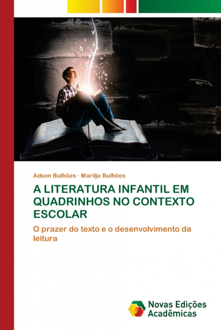 A LITERATURA INFANTIL EM QUADRINHOS NO CONTEXTO ESCOLAR