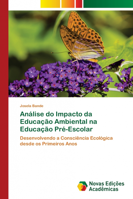 Análise do Impacto da Educação Ambiental na Educação Pré-Escolar