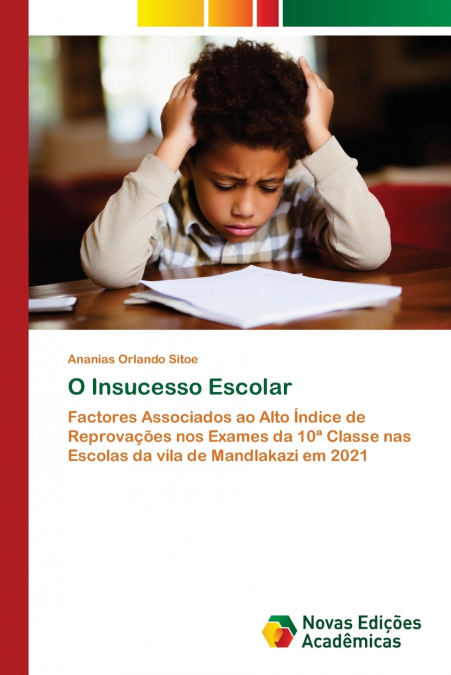 O Insucesso Escolar